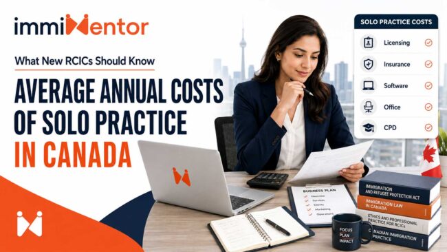 What-New-RCICs-Should-Know-About-the-Average-Annual-Costs-of-Solo-Practice-in-Canada
